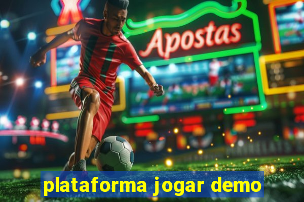 plataforma jogar demo